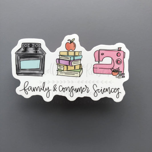 Family & Consumer Sciences Sticker - Sticker