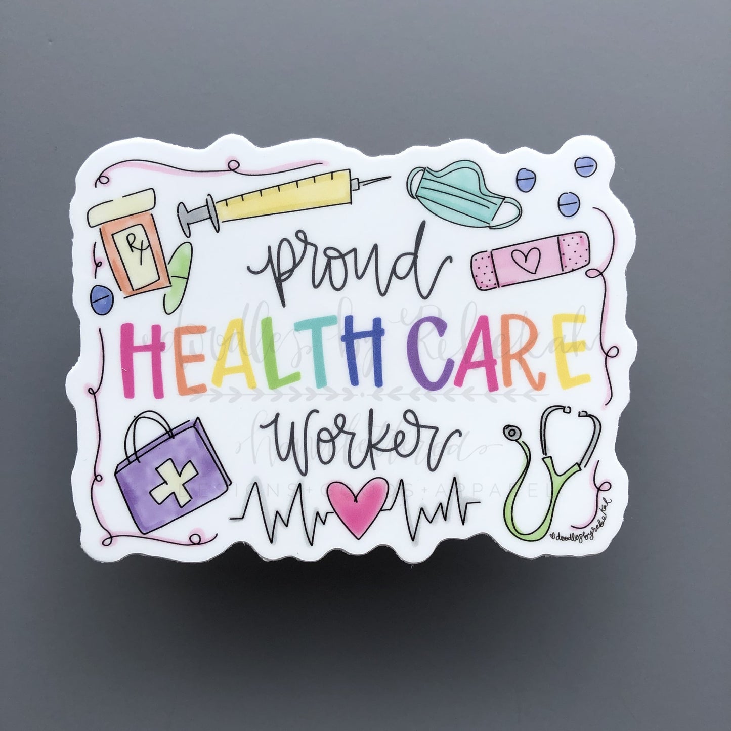 Proud Healthcare Worker Sticker - Sticker