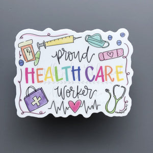 Proud Healthcare Worker Sticker - Sticker