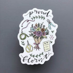 Proud Florist Sticker