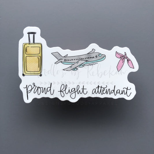 Proud Flight Attendant Sticker - Sticker