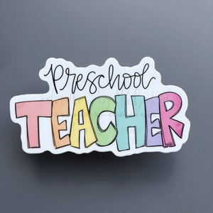 Preschool Teacher Sticker