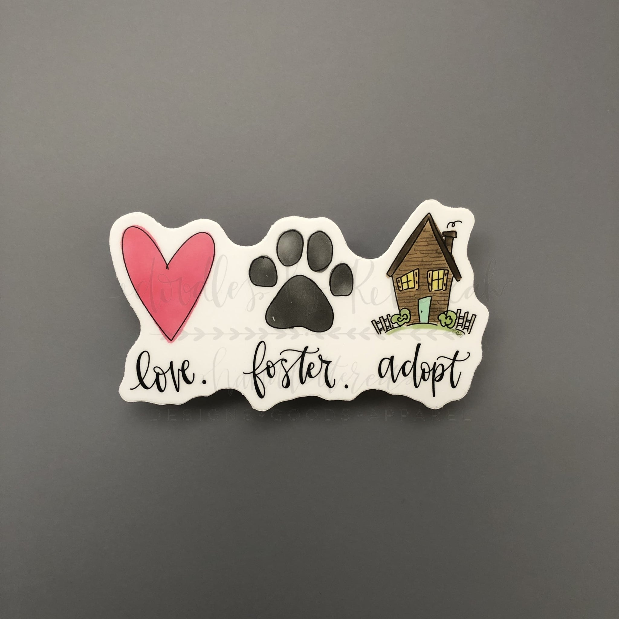 Doodles by Rebekah - Love. Foster. Adopt. (Pet) Sticker