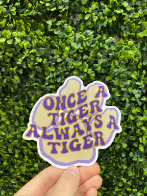 Once A Tiger Sticker - Sticker