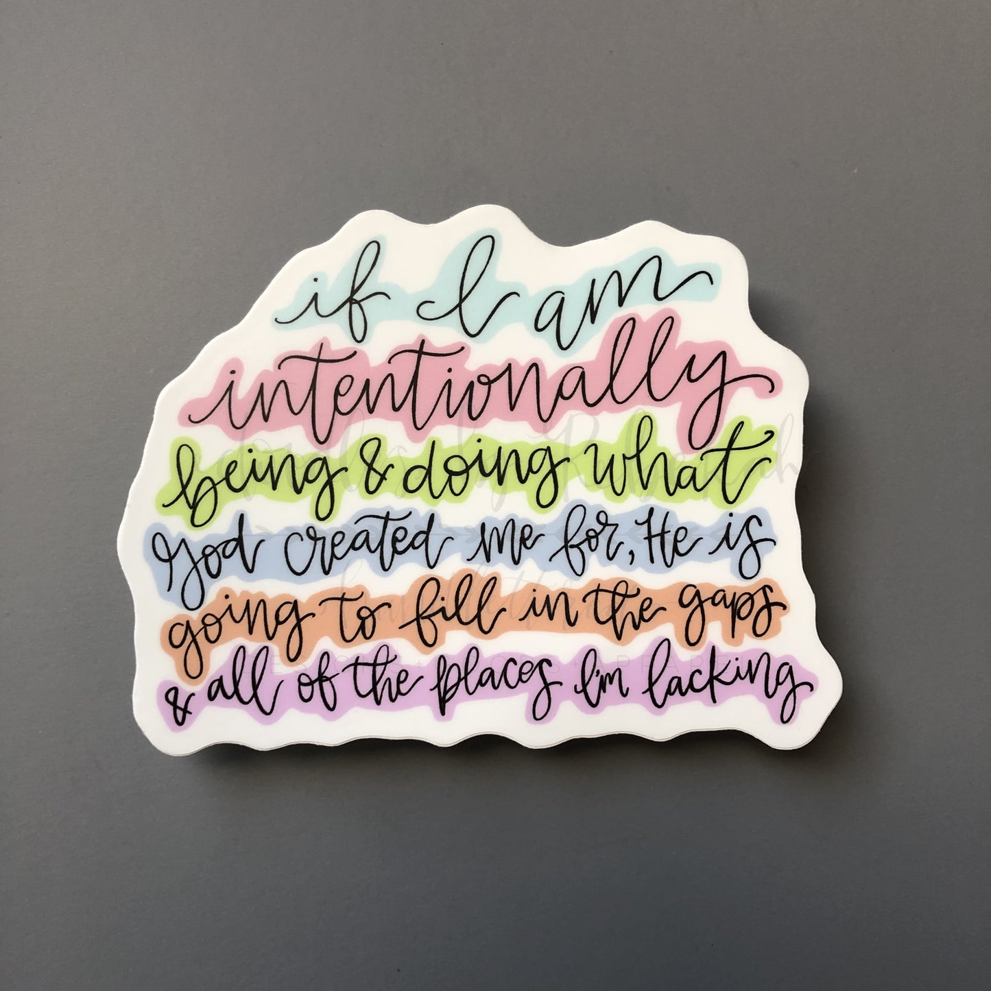 If I Am Intentionally Sticker - Sticker