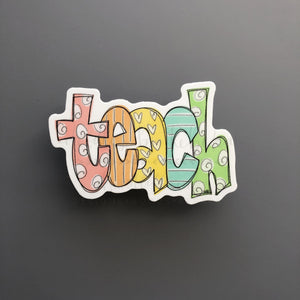 TEACH Sticker