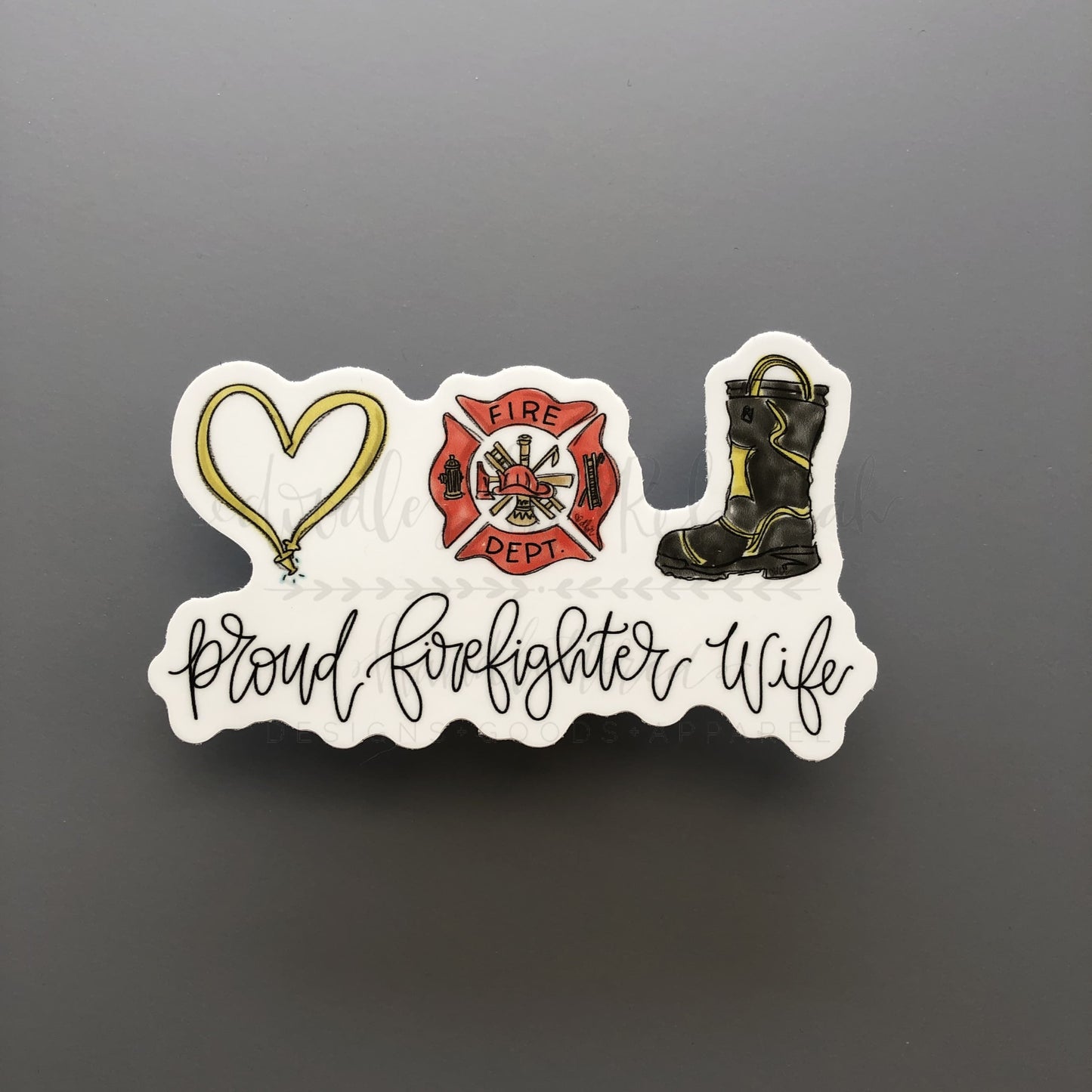 Proud Firefighter Wife Sticker - Sticker