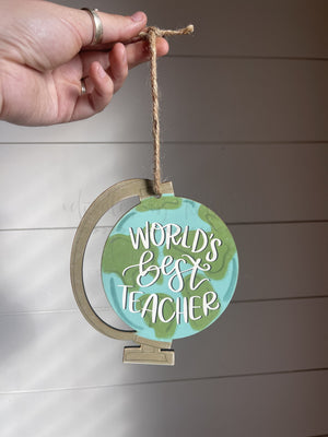 World’s Best Teacher Globe Ornament - Ornaments