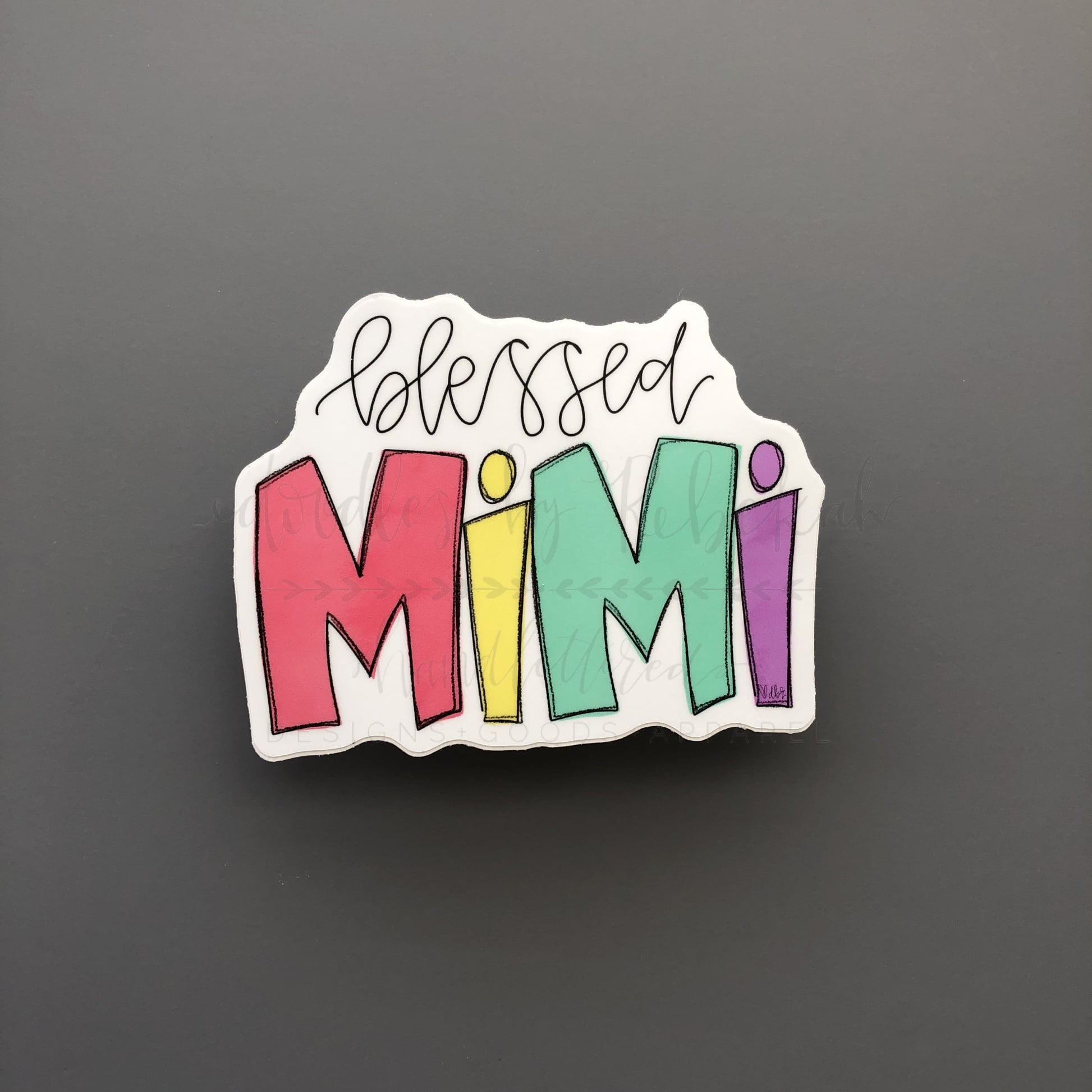 Blessed Mimi Sticker - Sticker