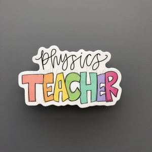Physics Teacher Sticker