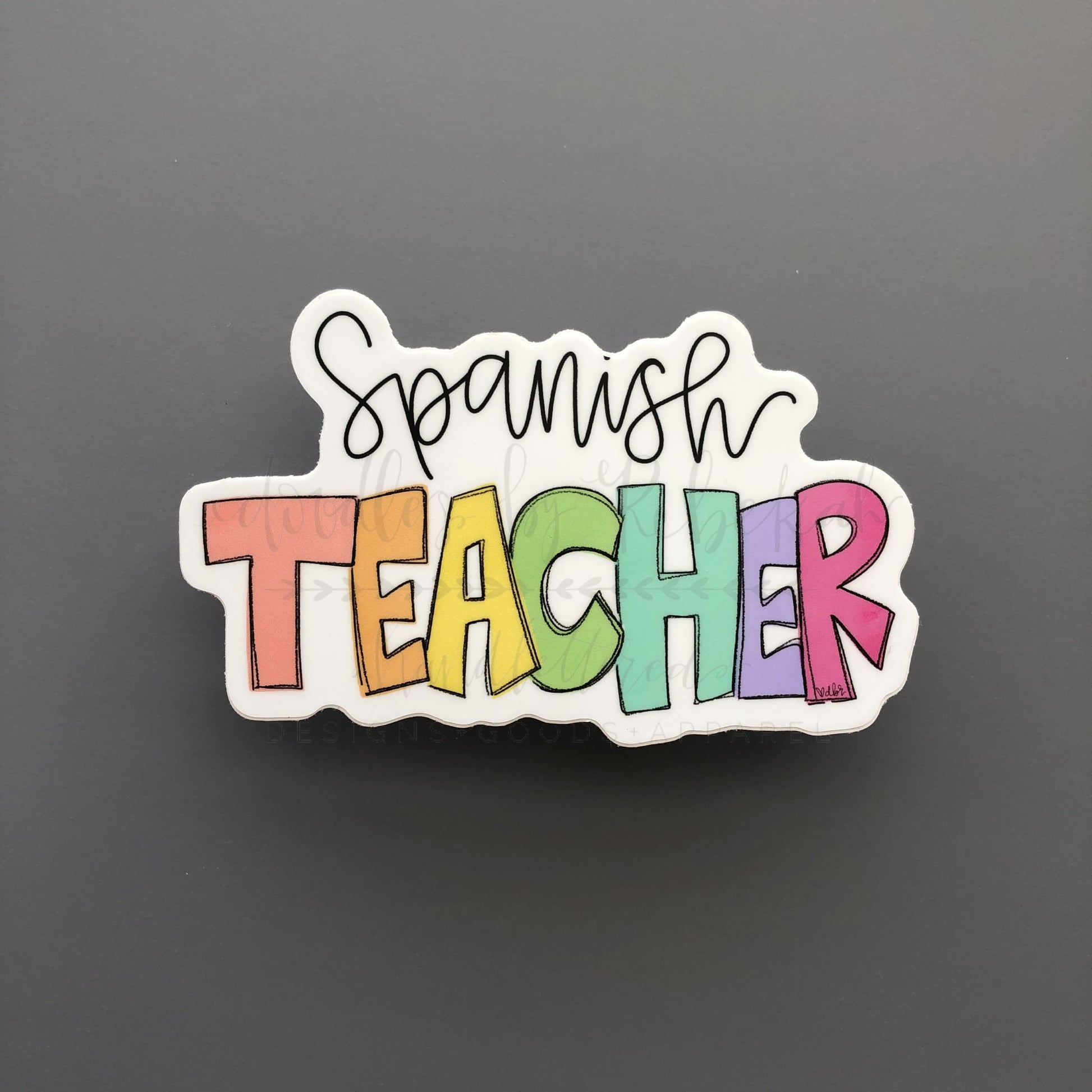 Spanish Teacher Sticker - Sticker