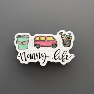 Nanny Life Sticker - Sticker