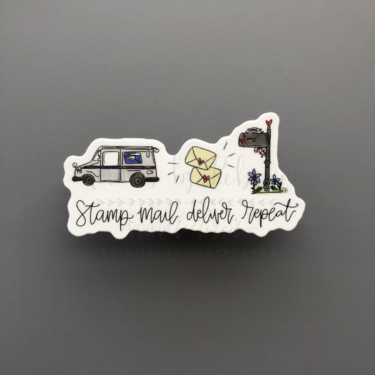 Stamp. Mail. Deliver. Repeat Sticker - Sticker