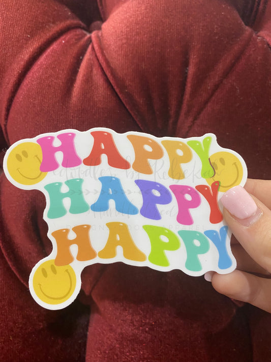 Happy Happy Happy Sticker - Sticker