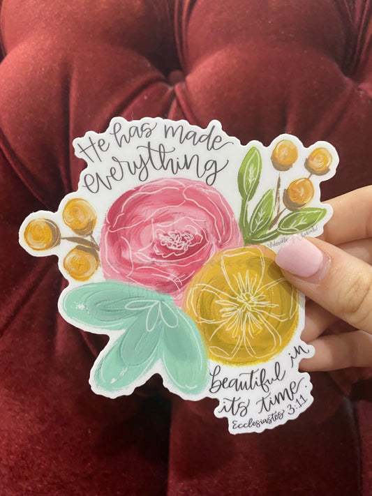 He Has Made Everything Beautiful Sticker - Sticker