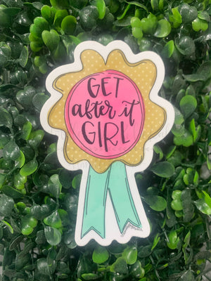 Get After It Girl Sticker - Sticker