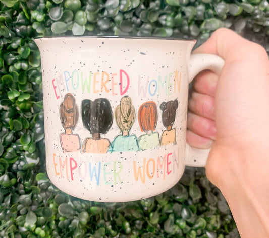 Empowered Women Empower Women Mug - Coffee Mug