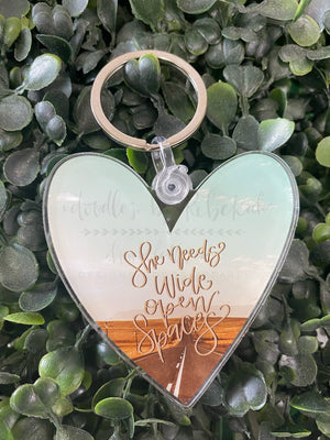 She Needs Wide Open Spaces Acrylic Keychain