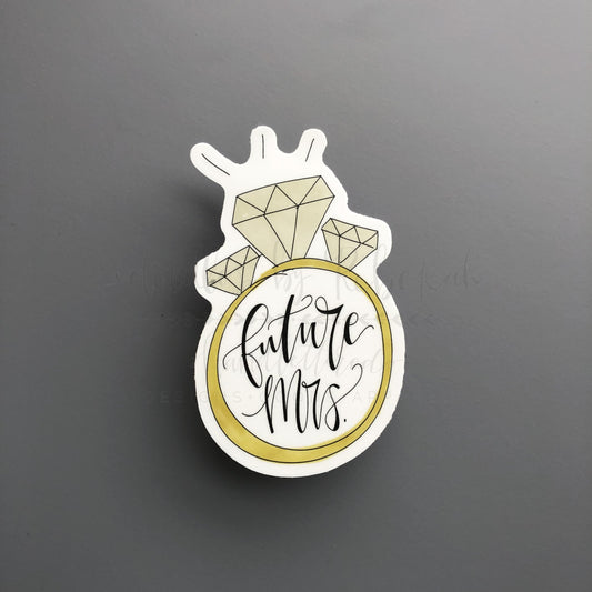 Future Mrs. Ring Sticker - Sticker