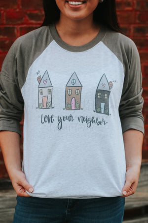 Love Your Neighbor - Tees