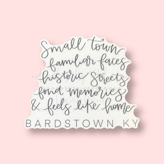 Feels Like Home (Bardstown) Sticker - Sticker