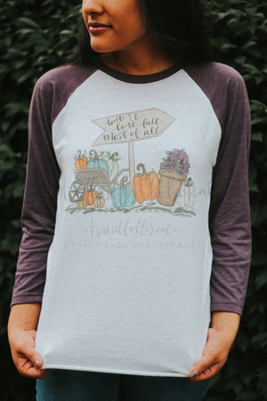 But I Love Fall Most Of All - Tees