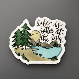Life is Better at the Lake Sticker - Sticker