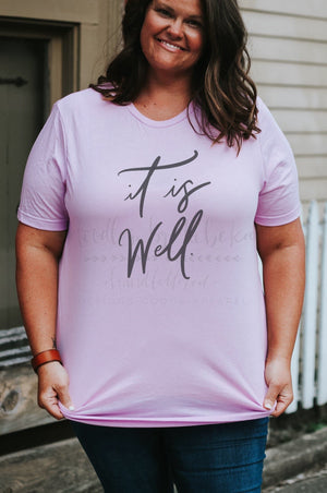 It Is Well - Tees