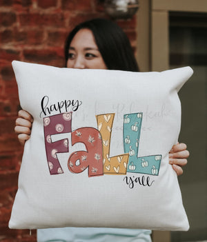 Happy Fall Y’all! Square Pillow - Pillow