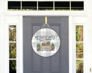 Have A Holly Jolly Christmas Door Hanger - Door Hanger