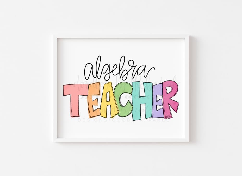 *Choose your own grade* Teacher 8x10 Print - Print