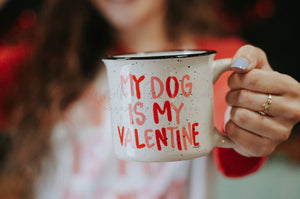 My Dog Is Valentine Coffee Mug