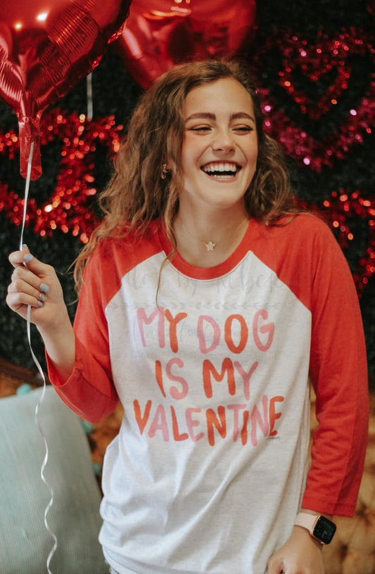 My Dog Is My Valentine - Tees