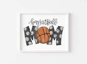 Basketball Mom 8x10 Print - Print