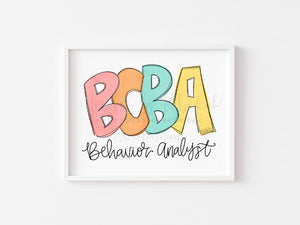 BCBA Behavior Analyst 8x10 Print - Print