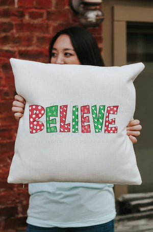 BELIEVE Square Pillow - Pillow