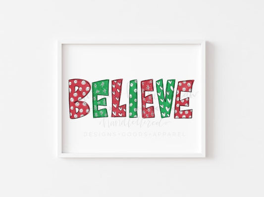 BELIEVE 8x10 Print - Print