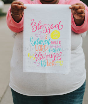 Blessed Is She Who Believed Tea Towel - Tea Towels