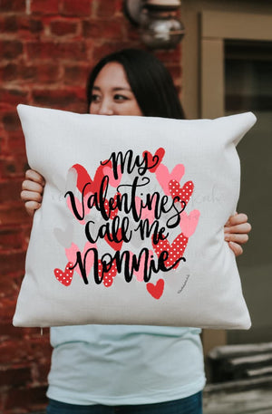 My Valentines Call Me... Square Pillow - Pillow