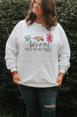Bloom Where You Are Planted - Tees