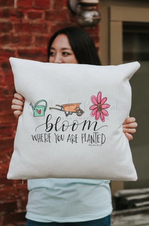 Bloom Where You Are Planted Square Pillow - Pillow