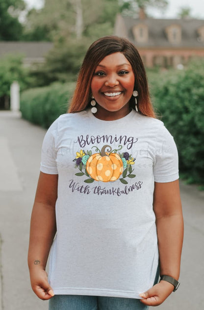 Blooming with Thankfulness - Tees