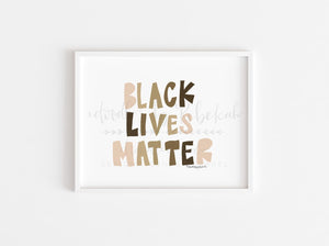 Black Lives Matter 8x10 Print - Print