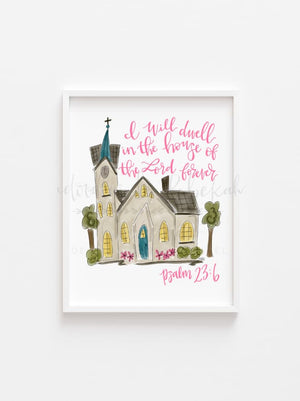 Dwell in the House 8x10 Print - Print