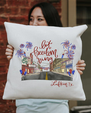Let Freedom Ring - Lufkin TX Square Pillow - Pillow