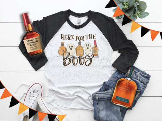 Here for the Boos - Tees