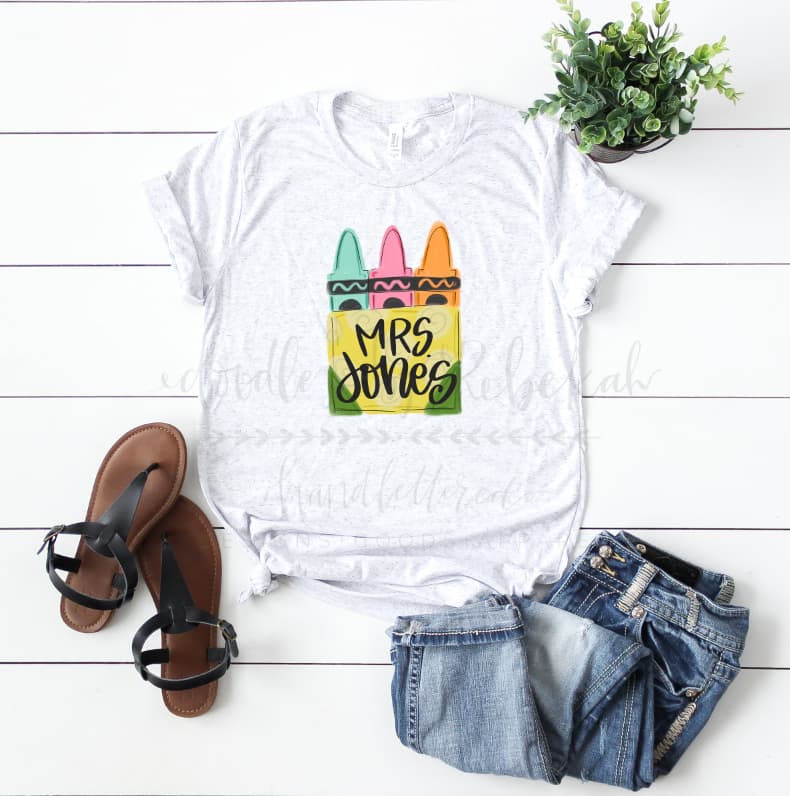 Teacher Crayons- Custom Name - Tees