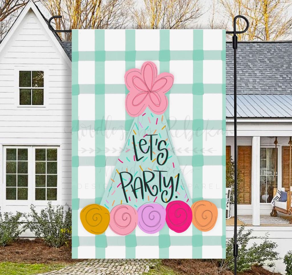 Let’s Party Garden Flag - Garden Flag