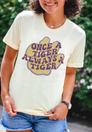 Once A Tiger Always A Tiger - Tees