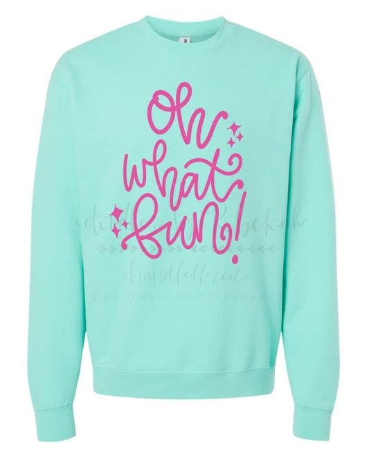 Oh What Fun Sweatshirt - Tees